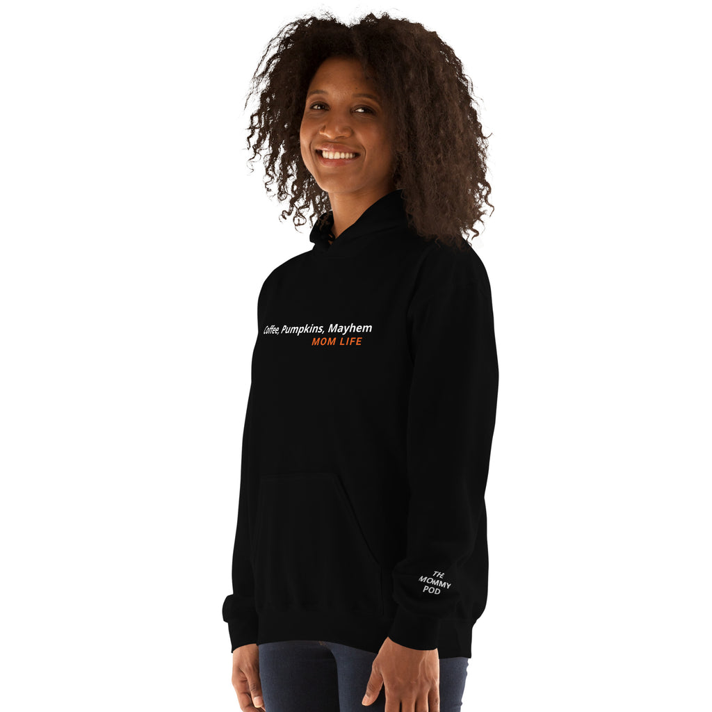 Coffee, Pumpkins, Mayhem- Mom Life- Unisex Hoodie image 3